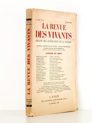 La revue des Vivants , Organe des générations de la guerre , 1ère année n° 1, Février 1927 ( L'It...