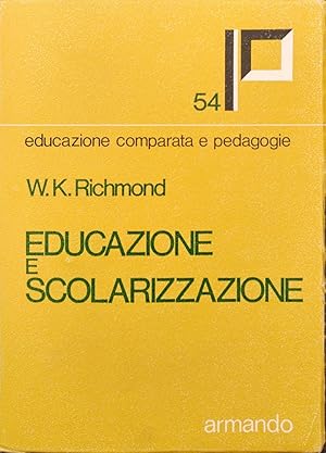 EDUCAZIONE E SCOLARIZZAZIONE