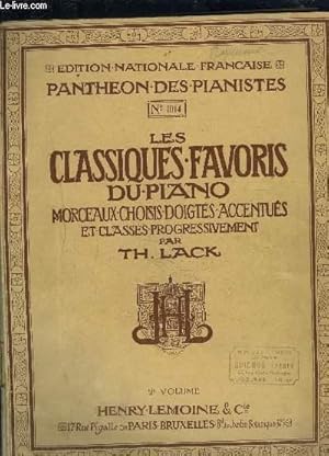 Imagen del vendedor de LES CLASSIQUES FAVORIS DU PIANO- MORCEAUX CHOISIS DOIGTES ACCENTUES ET CLASSES PROGRESSIVEMENT- N1014- 2me volume a la venta por Le-Livre