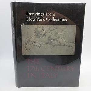 Imagen del vendedor de The 17th Century in Italy: Drawings from New York Collections II (First Edition) a la venta por Shelley and Son Books (IOBA)