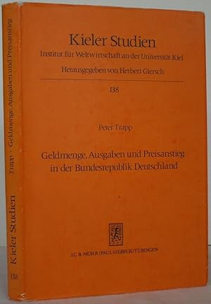 Geldmenge, Ausgaben und Preisanstieg in der Bundesrepublik Deutschland