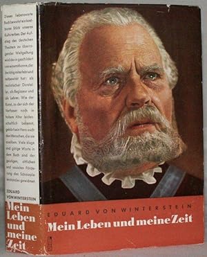 Mein Leben und meine Zeit - Ein halbes Jahrhundert deutscher Theatergeschichte