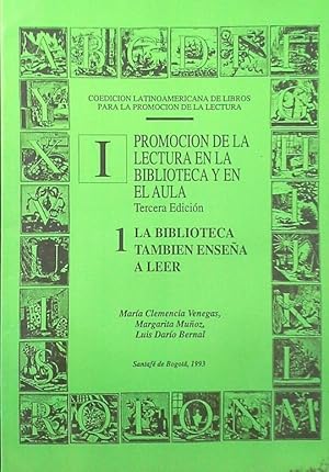 LA BIBLIOTECA TAMBIÉN ENSEÑA A LEER