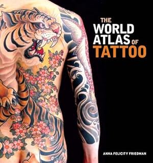 Imagen del vendedor de The World Atlas of Tattoo (Hardcover) a la venta por Grand Eagle Retail