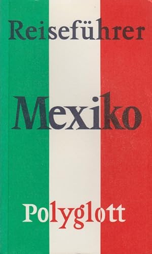 Bild des Verkufers fr Polyglott-Reisefhrer - Mexico zum Verkauf von Allguer Online Antiquariat