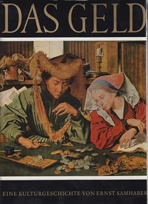 Bild des Verkufers fr Das Geld - Eine Kulturgeschichte von Ernst Samhaber - zum Verkauf von Allguer Online Antiquariat