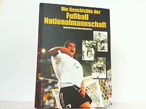 Bild des Verkufers fr Die Geschichte der Fuball Nationalmannschaft. zum Verkauf von Antiquariat Ehbrecht - Preis inkl. MwSt.