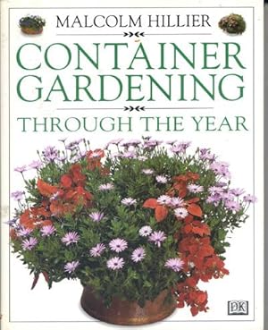 Container Gardening, Through the Year