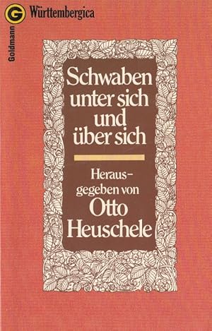 Imagen del vendedor de Schwaben unter sich und ber sich a la venta por Versandantiquariat Nussbaum