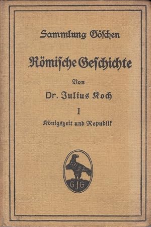 Seller image for Rmische Geschichte I - Knigszeit und Republik for sale by Versandantiquariat Nussbaum
