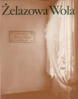 Seller image for Zelazowa Wola (Geburtsort von Federic Chopin) for sale by Versandantiquariat Nussbaum