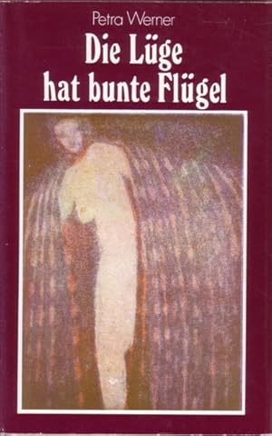 Seller image for Die Lge hat bunte Flgel for sale by Versandantiquariat Nussbaum