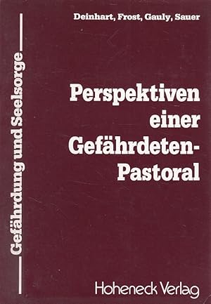 Bild des Verkufers fr Perspektiven einer Gefhrdeten-Pastoral. hrsg. von d. Kath. Sozialeth. Arbeitsstelle e.V., Hamm. [Deinhart .] zum Verkauf von Versandantiquariat Nussbaum