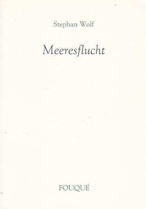 Bild des Verkufers fr Meeresflucht zum Verkauf von Versandantiquariat Nussbaum