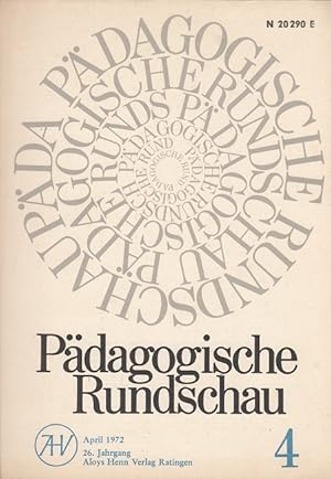 Pädagogische Rundschau - Heft 4/1972 (u.a. Giurescu, Geschichte der Bildung in Rumänien) 26. Jahr...