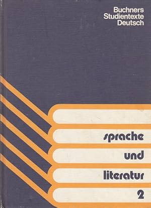 Bild des Verkufers fr Sprache und Literatur 2 - Ein Textbuch fr die Oberstufe zum Verkauf von Versandantiquariat Nussbaum