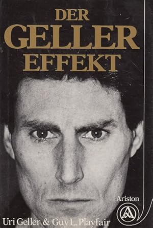 Seller image for Der Geller-Effekt. Aus d. Engl. bers. von Walter Klapper u. Paul Uccusic for sale by Versandantiquariat Nussbaum