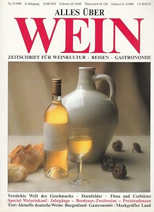 Alles über Wein 5/1990 - Zeitschrift für Weinkultur, Reisen, gastronomie