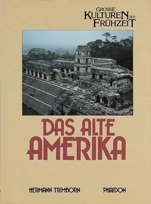 Bild des Verkufers fr Das alte Amerika. [Die Bearb. besorgte Theophile Sauvageot] zum Verkauf von Versandantiquariat Nussbaum