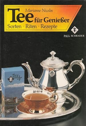 Seller image for Tee fr Genieer - Sorten Riten Rezepte for sale by Versandantiquariat Nussbaum