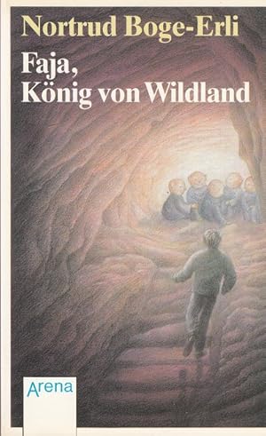Seller image for Faja, Knig von Wildland. for sale by Versandantiquariat Nussbaum