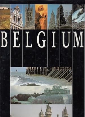 Bild des Verkufers fr Belgium - From the Glory of the Past to the Promis of the Future (mehrsprachig) zum Verkauf von Versandantiquariat Nussbaum