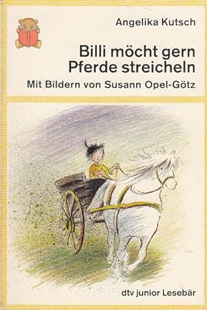 Immagine del venditore per Billi mcht gern Pferde streicheln. venduto da Versandantiquariat Nussbaum