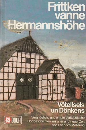 Bild des Verkufers fr Frittken vanne Hermannshhe - Vtellses un Dnkens zum Verkauf von Versandantiquariat Nussbaum