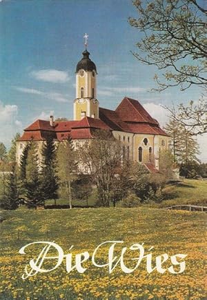 Bild des Verkufers fr Die Wallfahrtskirche Wies bei Steingaden zum Verkauf von Versandantiquariat Nussbaum
