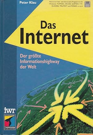 Image du vendeur pour Das Internet - Der grte Informationshighway der Welt mis en vente par Versandantiquariat Nussbaum
