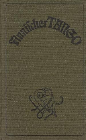Seller image for Finnischer Tango - Nordische Kriminalgeschichten (u.a. Texte von Steensen Blicher, Haanp, Bang, Canth, Aho, Omre etc.) for sale by Versandantiquariat Nussbaum