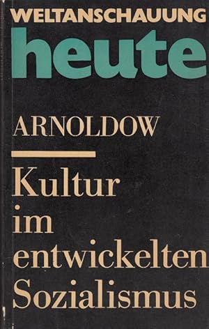 Bild des Verkufers fr Kultur im entwickelten Sozialismus zum Verkauf von Versandantiquariat Nussbaum