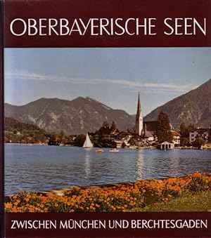 Bild des Verkufers fr Oberbayerischer Seen zwischen Mnchen und Berchtesgaden zum Verkauf von Versandantiquariat Nussbaum