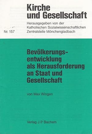 Seller image for Bevlkerungsentwicklung als Herausforderung an Staat und Gesellschaft. for sale by Versandantiquariat Nussbaum