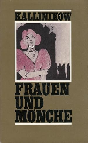 Imagen del vendedor de Frauen und Mnche a la venta por Versandantiquariat Nussbaum