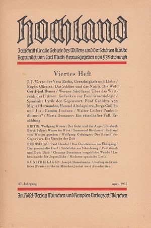Seller image for Hochland 47. Jahrgang 4. Heft April 1955 - Zeitschrift fr alle Gebiete des Wissens und der Schnen Knste for sale by Versandantiquariat Nussbaum