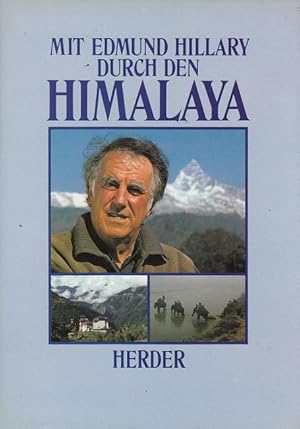 Seller image for Mit Edmund Hillary durch den Himalaya. for sale by Versandantiquariat Nussbaum