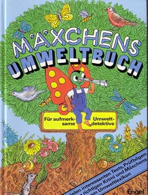 Bild des Verkufers fr Mxchens Umweltbuch zum Verkauf von Versandantiquariat Nussbaum