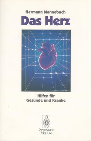 Bild des Verkufers fr Das Herz - Hilfen fr Gesunde und Kranke zum Verkauf von Versandantiquariat Nussbaum