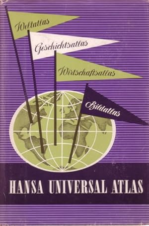 Bild des Verkufers fr Hansa Universal-Atlas (1957) zum Verkauf von Versandantiquariat Nussbaum