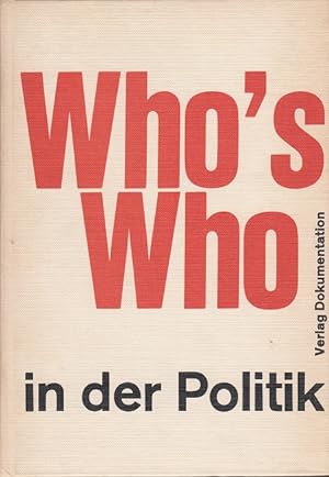 Bild des Verkufers fr Who's Who in der Politik - Ein biographisches Verzeichnis von 4.500 Politikern in der Bundesrepublik Deutschland zum Verkauf von Versandantiquariat Nussbaum