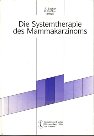 Bild des Verkufers fr Die Systemtherapie des Mammakarzinoms - Internationales Symposium des Westdeutschen Tumorzentrums Essen 1989 zum Verkauf von Versandantiquariat Nussbaum