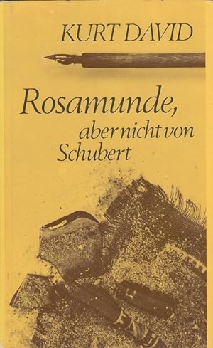 Bild des Verkufers fr Rosamunde, aber nicht von Schubert zum Verkauf von Versandantiquariat Nussbaum