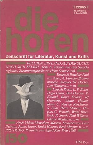 Bild des Verkufers fr die horen - Band 2 / 1988 - Ausgabe 150 / Zeitschrift fr Literatur, Kunst und Kritik (Schwerpunkt: Belgien) zum Verkauf von Versandantiquariat Nussbaum