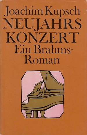 Seller image for Neujahrskonzert - Ein Brahms Roman for sale by Versandantiquariat Nussbaum