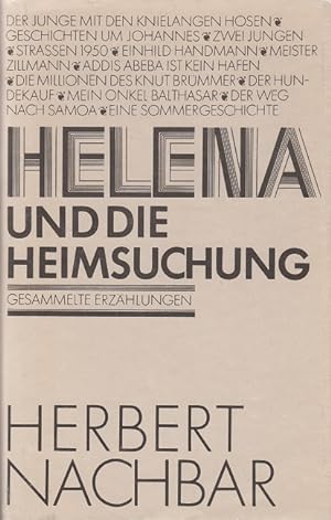 Seller image for Helena und die Heimsuchung - Gesammelte Erzhlungen for sale by Versandantiquariat Nussbaum
