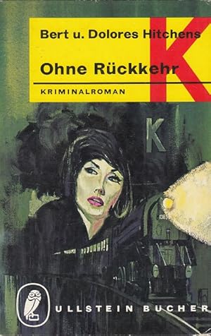 Imagen del vendedor de Ohne Rckkehr a la venta por Versandantiquariat Nussbaum