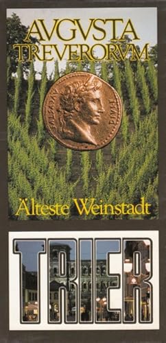 Seller image for Augusta Treverorum - Trier lteste Weinstadt (SC) for sale by Versandantiquariat Nussbaum