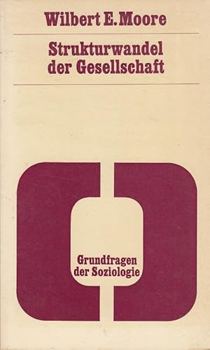 Bild des Verkufers fr Strukturwandel der Gesellschaft. [Aus d. Amerikan. bers. von Wolfgang Schoene] zum Verkauf von Versandantiquariat Nussbaum