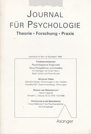 Bild des Verkufers fr Journal fr Psychologie - Jahrgang 4 / Heft 4 / Dezember 1996 (u.a. Psychologische Diagnostik) zum Verkauf von Versandantiquariat Nussbaum